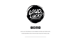 Desktop Screenshot of loudandlucky.com
